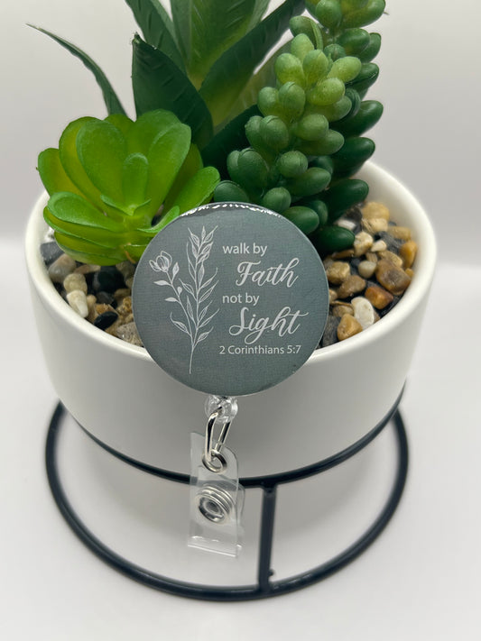 “Walk by faith” badge reel