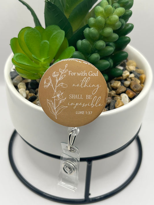 “For with God” badge reel